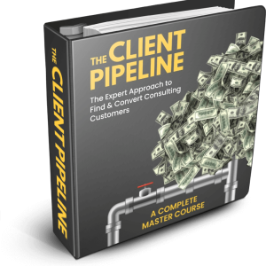 The Client Pipeline Master Course with Bonus